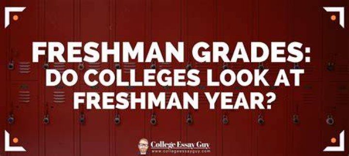 Does UCLA look at freshman grades?