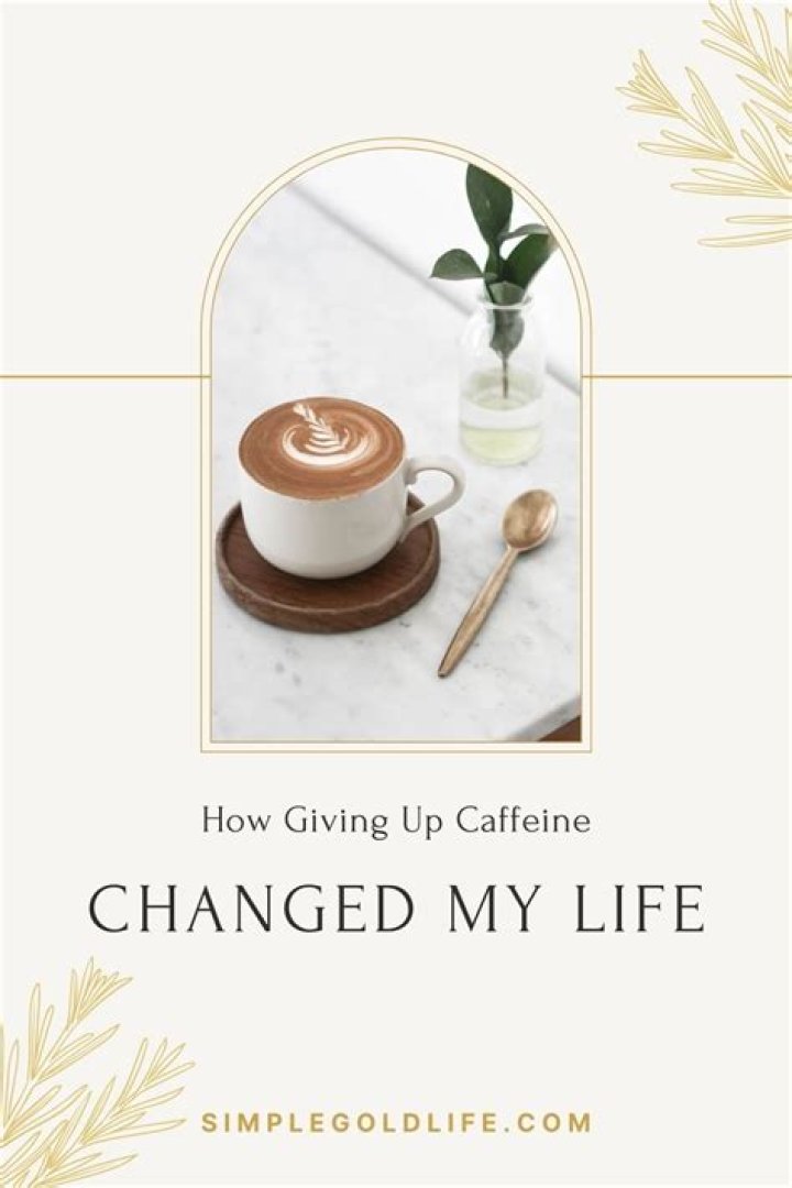 How giving up coffee changed my life?