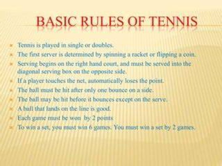 What are tennis rules?