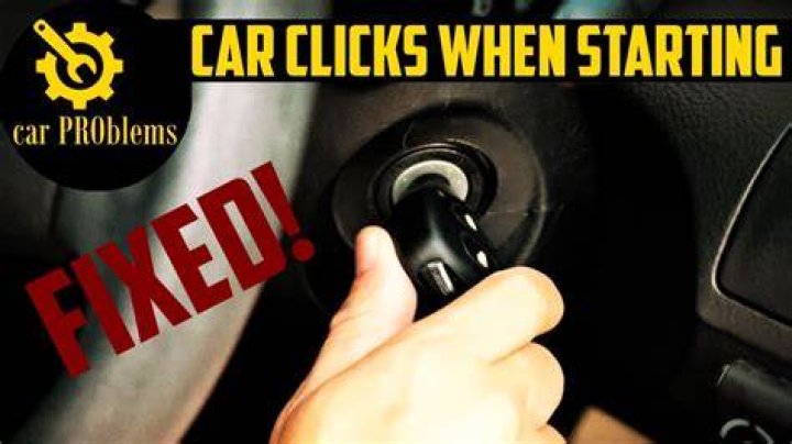 What does it mean when you turn the key and it just clicks?
