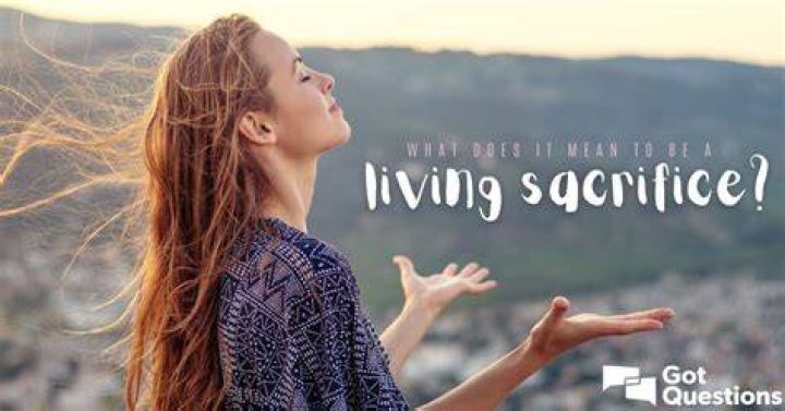 What is a sacrifice in life?