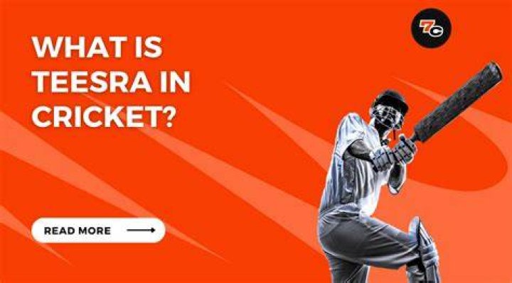What is Teesra in cricket?