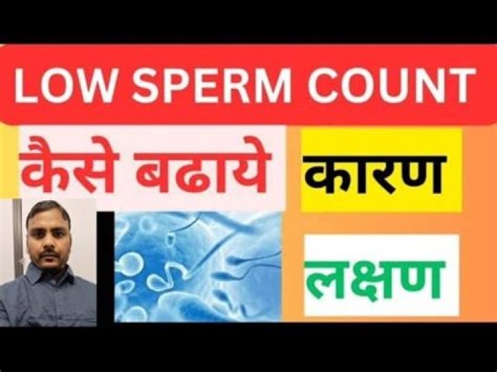What is the fastest way to cure low sperm count?