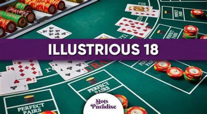 What is the illustrious 18 in blackjack?