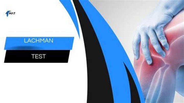 What is the Lachman test for knee joint?