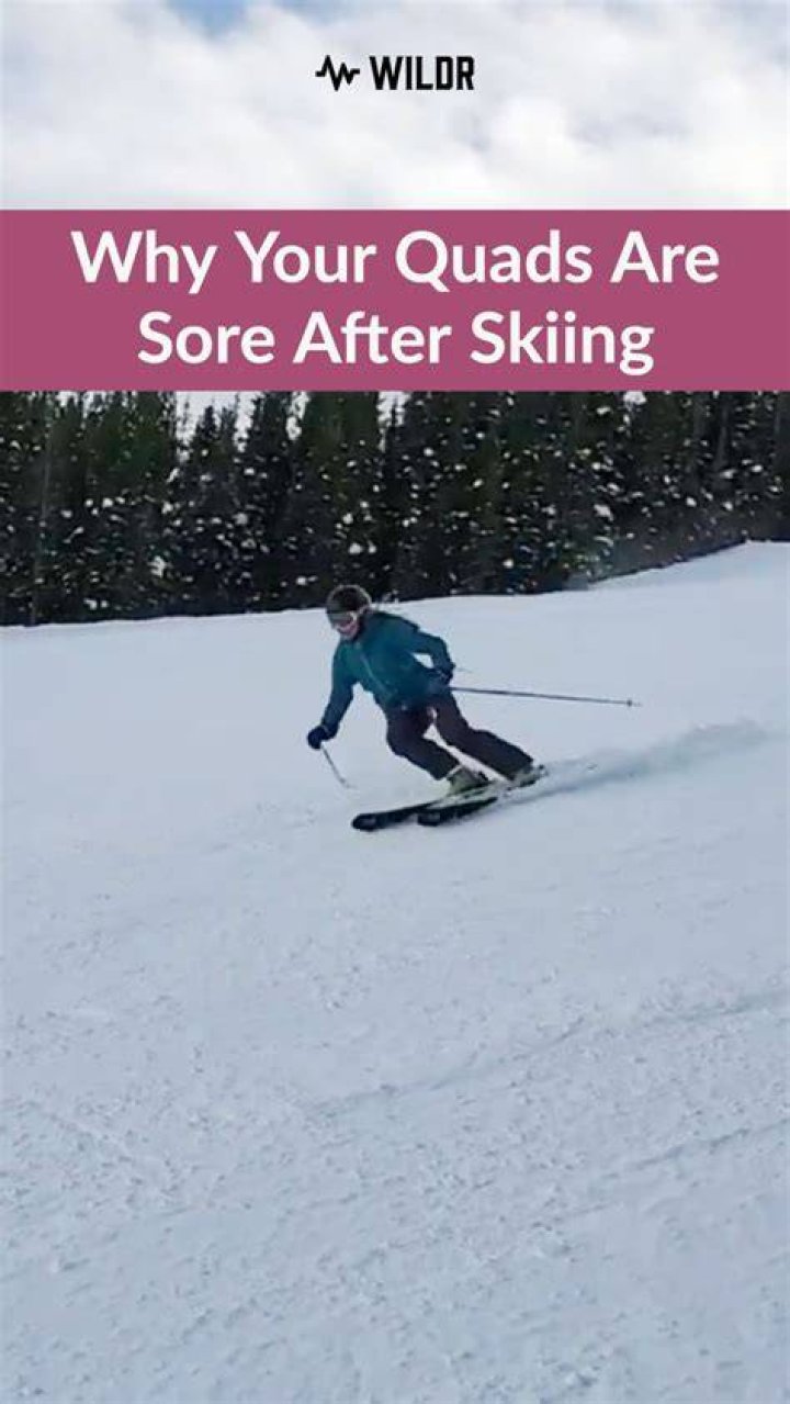 Why do my quads get so tired skiing?